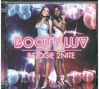 Booty Luv - Boogie 2nite [Import]