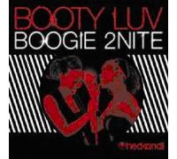 Booty Luv - Boogie 2nite [Import]