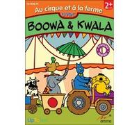 Boowa & Kwala - Au Cirque et à la Ferme G