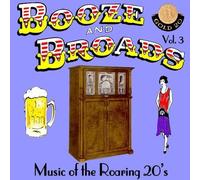 Booze & Broads - Music of The Roaring 20's