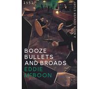 Booze Bullets And Broads: A Mack Denver Detective Thriller