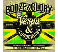 Booze & Glory - Vespa & Londonians-The Reggae Session Vol.1 (2019) [Import]