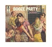 Booze Party/the Rockers
