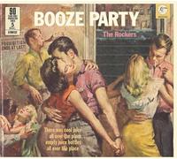 Booze Party/the Rockers