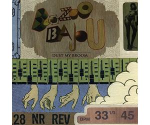 Boozoo Bajou - Dust My Broom