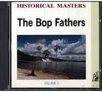 Bop Fathers Vol. 2 [Import]