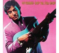 Bop till you drop (1979) by Ry Cooder