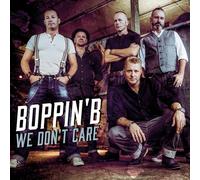 Boppin' b - We don't care
