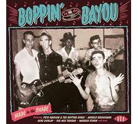 Various Artists - Boppin By the Bayou - Made in the Shade