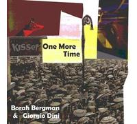 Borah Bergman & Giorgio Dini - ONE MORE TIME