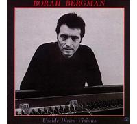BORAH BERGMAN - UPSIDE DOWN VISIONS - Vinyl Record - G3z