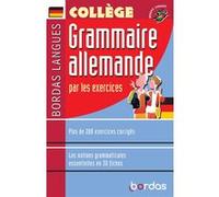 Bordas Langues - Grammaire allemande par les exercices Françoise Tard (Auteur)