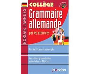 Bordas Langues - Grammaire allemande par les exercices Françoise Tard (Auteur)