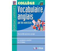 Collectif – Bordas langues : Vocabulaire anglais par les exercices, collège