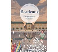 Bordeaux À colorier ou à peindre - Collectif - Sud-Ouest - broché - Livre-jeu