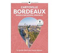 Bordeaux : Bassin d'Arcachon, Vignobles – Guide Cartoville – Gallimard