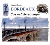 Bordeaux, Carnet de voyage