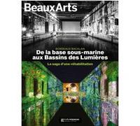 Bordeaux : de la base sous-marine aux bassins de lumieres (ne) Collectif (Auteur)