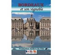 Bordeaux et son vignoble G