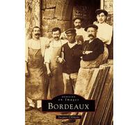 Bordeaux - James Clemens - Nouvelles Editions Sutton - broché - Livre