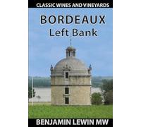 Bordeaux: Left Bank