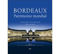 Bordeaux, Patrimoine Mondial