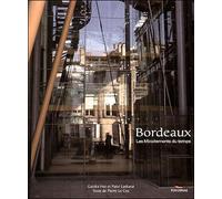 Bordeaux - Patxi Laskarai - Pimientos Eds - relié - Beau livre