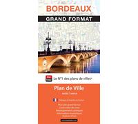Bordeaux plan grand format 2024 - - Blay-Foldex - Blay Foldex - Atlas / carte