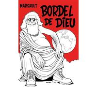 Bordel de Dieu - Marsault - Magnus - broché - Bande dessinée