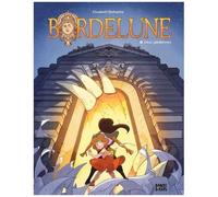 Bordelune - Tome 1 - Deux Gardiennes