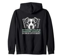 Border Collie est Plus Intelligent Que Mon Intelligence étudiante d'honneur Sweat à Capuche