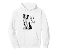 Border Collie Let's Go! - Happy Border Collie Design Sweat à Capuche