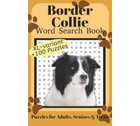 Border Collie Word Search Book XL: Fun Word Search Puzzles for Border Collie Lovers | XL variant | +100 fun puzzles | Relaxing Brain Games for Adults, ... | 6x9 Inches | 220 Pages | Solutions Included