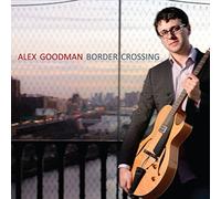 Border Crossing by Alex Goodman