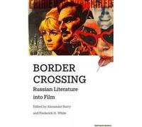 Border Crossing - [Version Originale] Alexander Burry, Frederick White (Auteur)