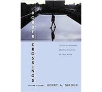 Border Crossings Henry Giroux (Auteur)