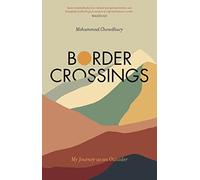 Border Crossings: My Journey as an Outsider