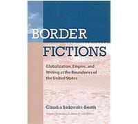 Border Fictions, New World Studies Barbara Burlison Mooney (Auteur)