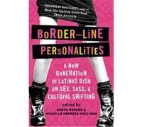 Border-Line Personalities Michelle Herrera Mulligan (Auteur)