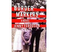 Border Markers (Nunatak First Fiction) - [Version Originale] Inconnu (Auteur)