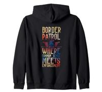 BORDER PATROL WHERE COMMON SENSE MEETS ENFORCEMENT Sweat à Capuche