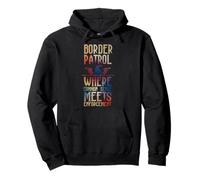 BORDER PATROL WHERE COMMON SENSE MEETS ENFORCEMENT Sweat à Capuche