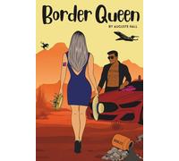 Border Queen: Murder, Mayhem, and Menopause