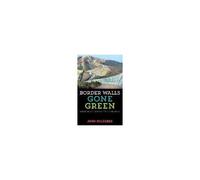 Border Walls Gone Green