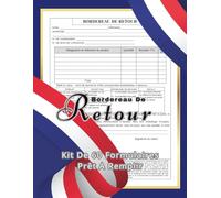 Bordereau De Retour: Carnet de 60 Formulaires Prêts à Remplir | Format A4 | Bon de Retour Marchandise, Fiche Retour Produit, Formulaire Échange et Retour - Modèle Professionnel