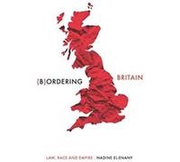 Bordering Britain by Nadine ElEnany Nadine ElEnany (Auteur)