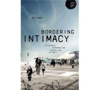 Bordering Intimacy by Joe Turner Joe Turner (Auteur)