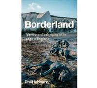 Borderland by Phil Hubbard Phil Hubbard (Auteur)