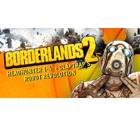 Borderlands 2 s Headhunter 14 Borderlands Claptraps Robot Revolution (DLC)