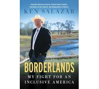 Borderlands: My Fight for an Inclusive America